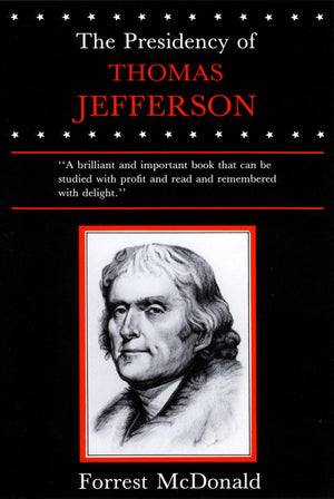 The Presidency of Thomas Jefferson,Used