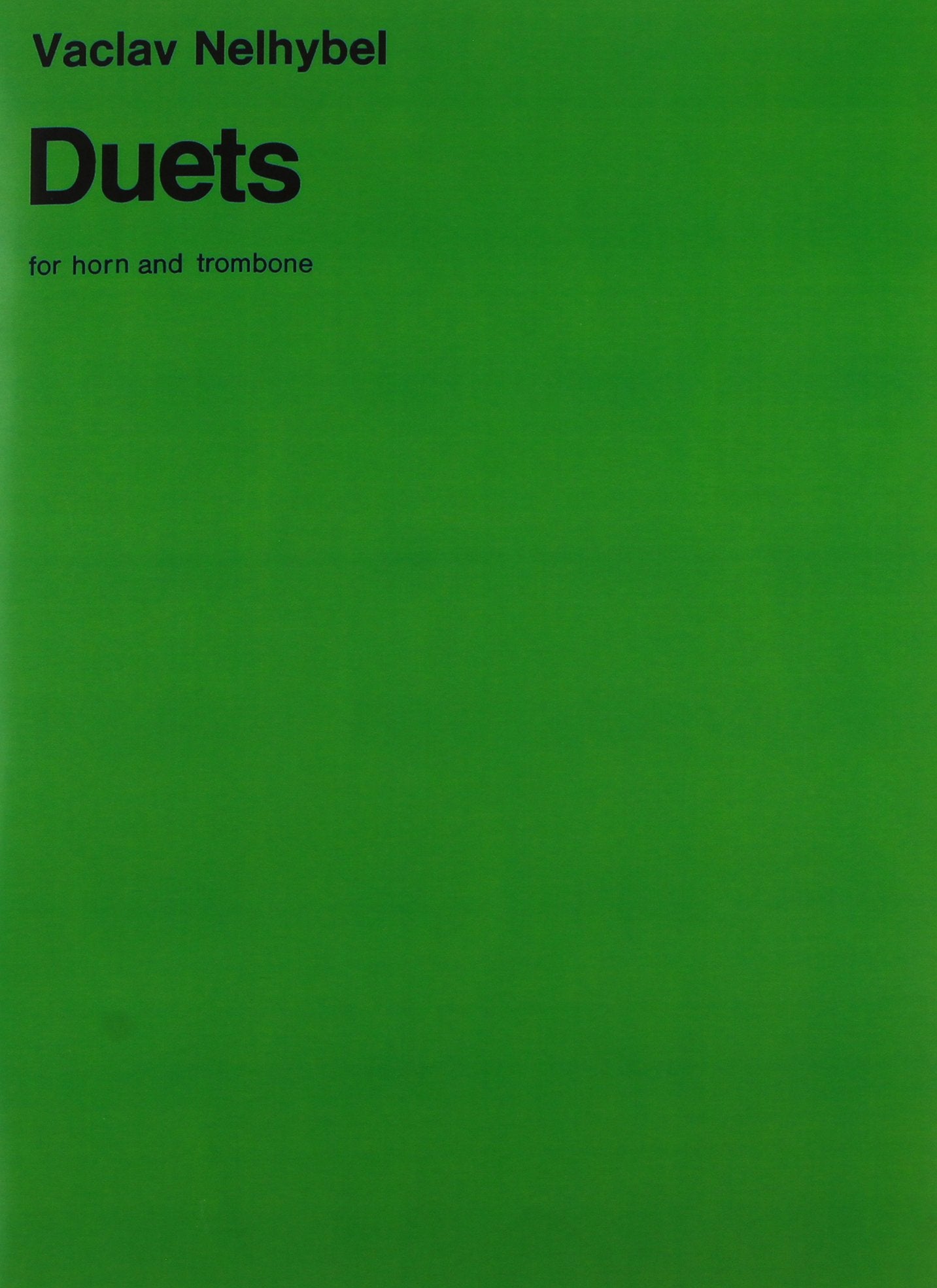 Duets for Horn and Trombone: Score and Parts,Used