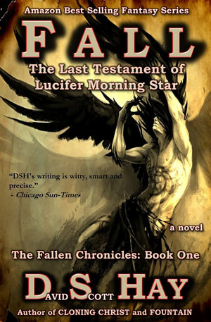 FALL: The Last Testament of Lucifer Morningstar: The Fallen Chronicles,Used