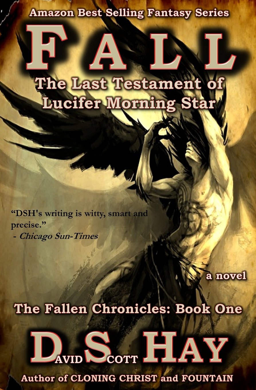 FALL: The Last Testament of Lucifer Morningstar: The Fallen Chronicles,Used