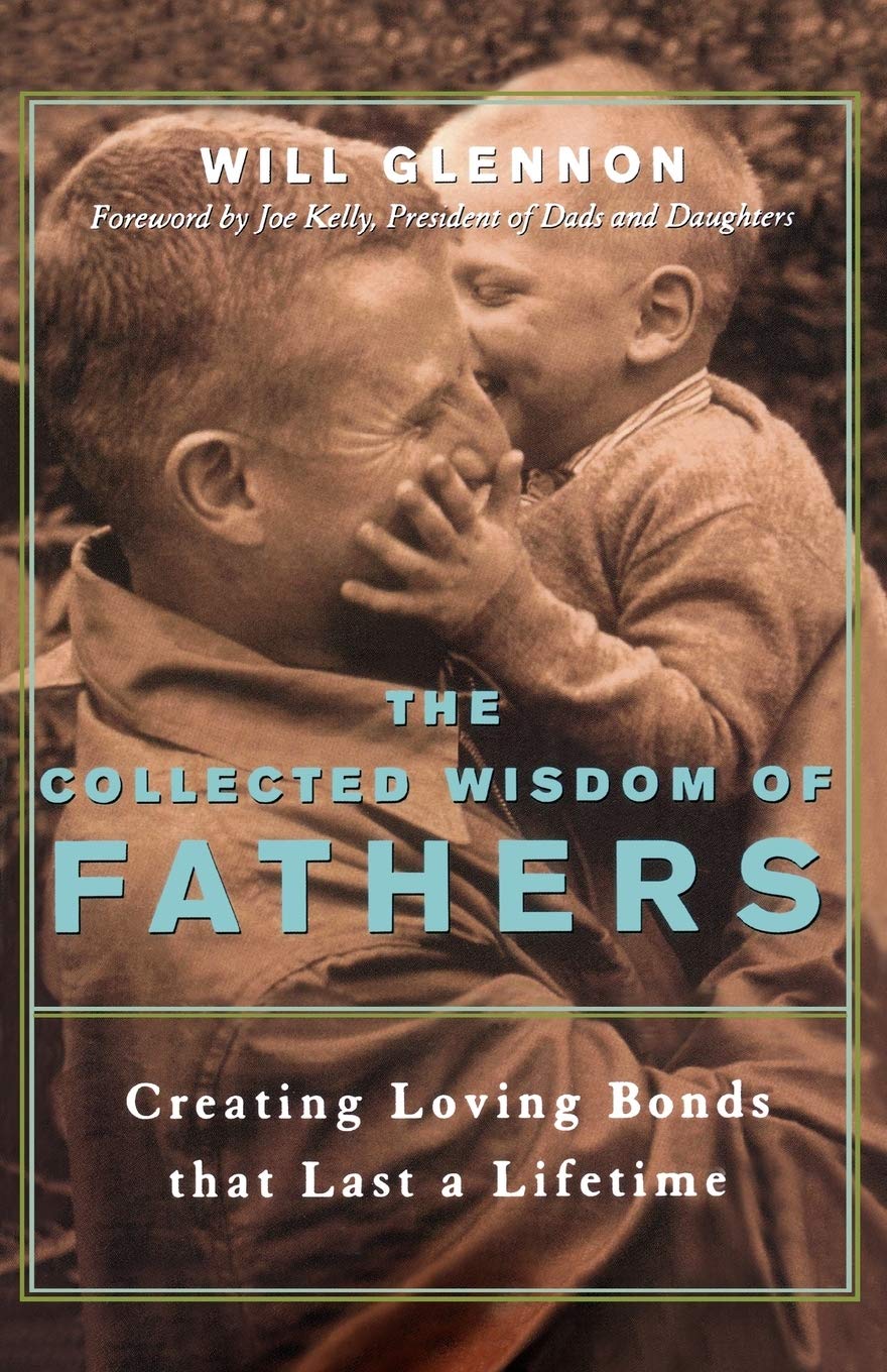 The Collected Wisdom of Fathers,Used