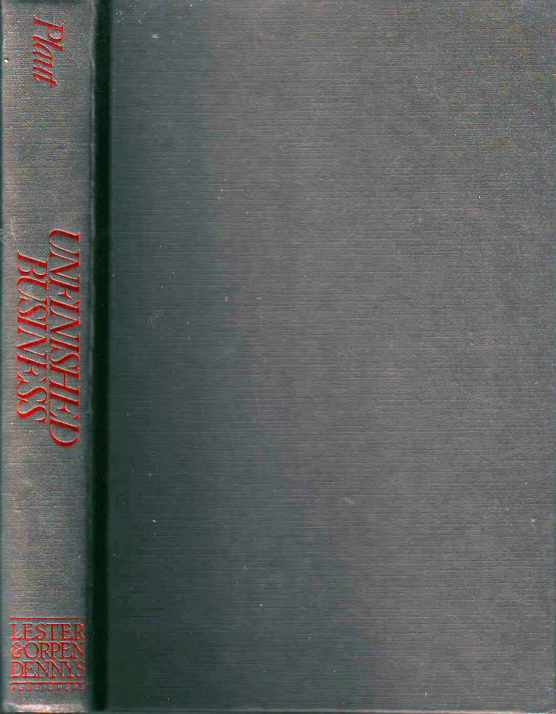 Unfinished business: An autobiography,New