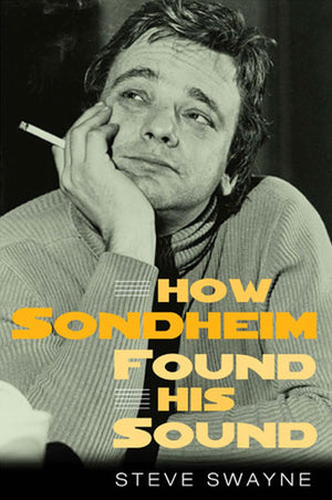 How Sondheim Found His Sound,Used