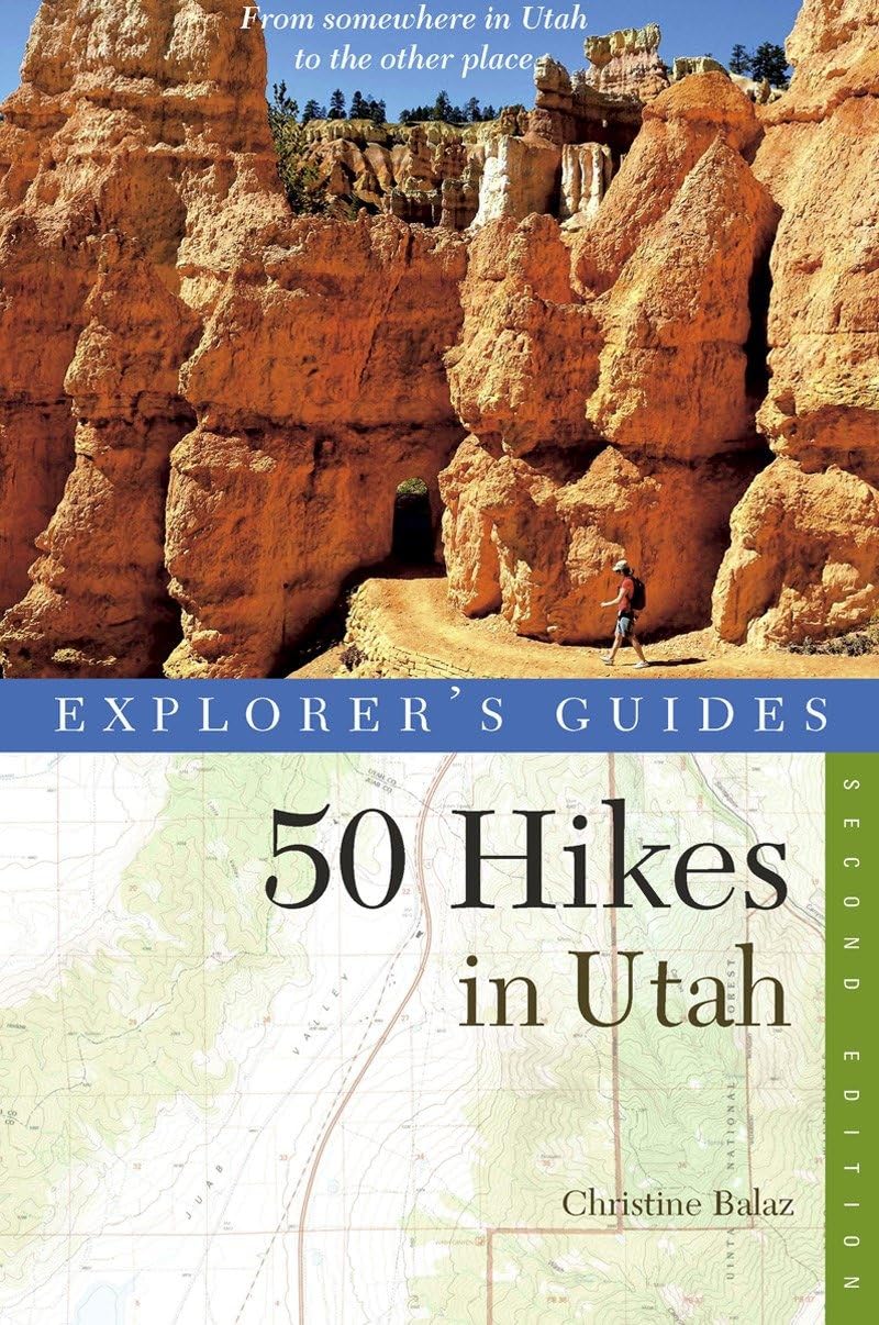 Explorer'S Guide 50 Hikes In Utah (Explorer'S 50 Hikes),Used
