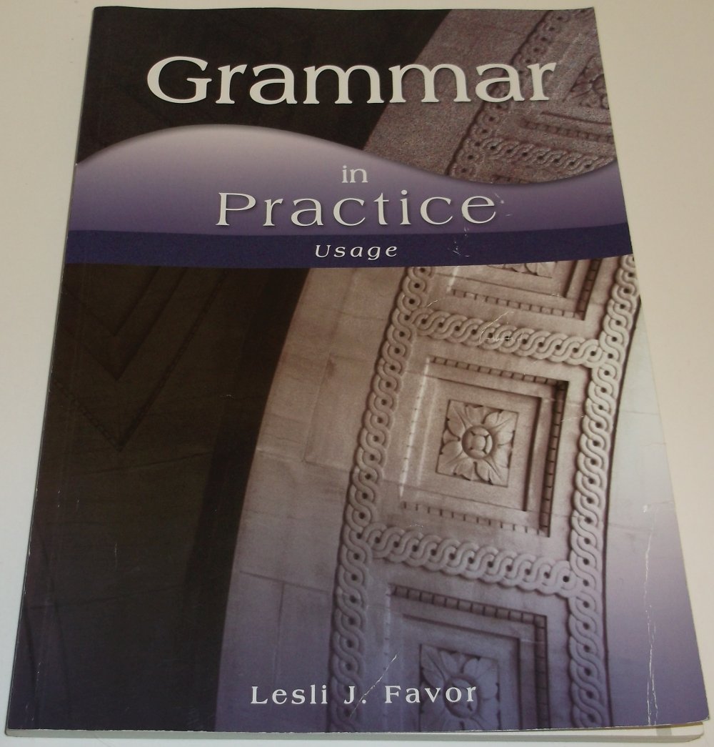 Grammar in Practice: Usage,Used