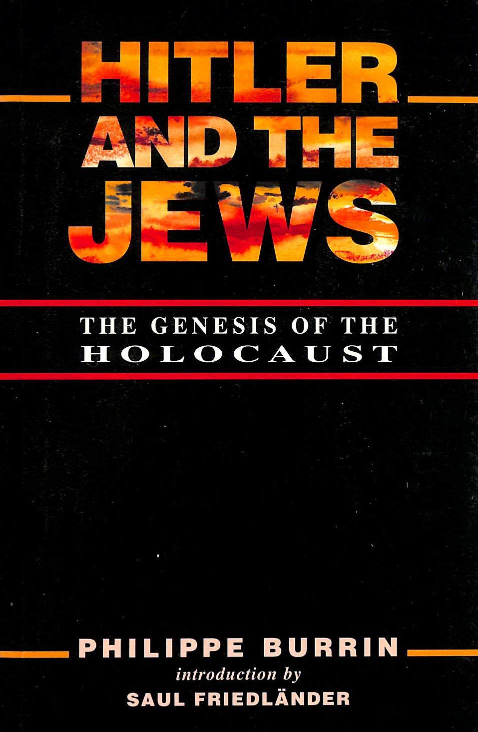 Hitler and the Jews: The Genesis of the Holocaust,Used