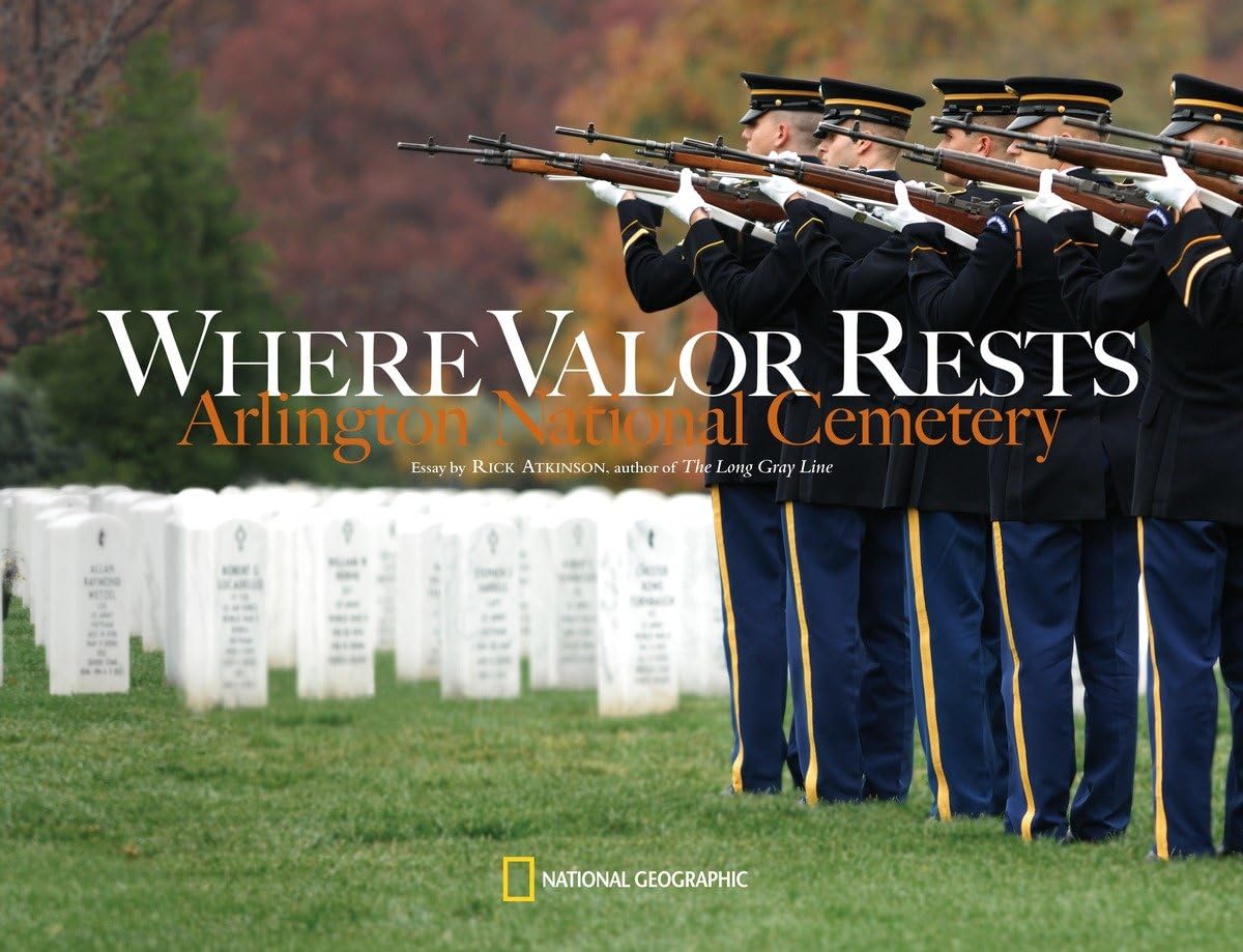 Where Valor Rests: Arlington National Cemetery,Used