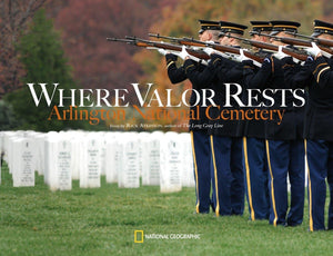 Where Valor Rests: Arlington National Cemetery,Used