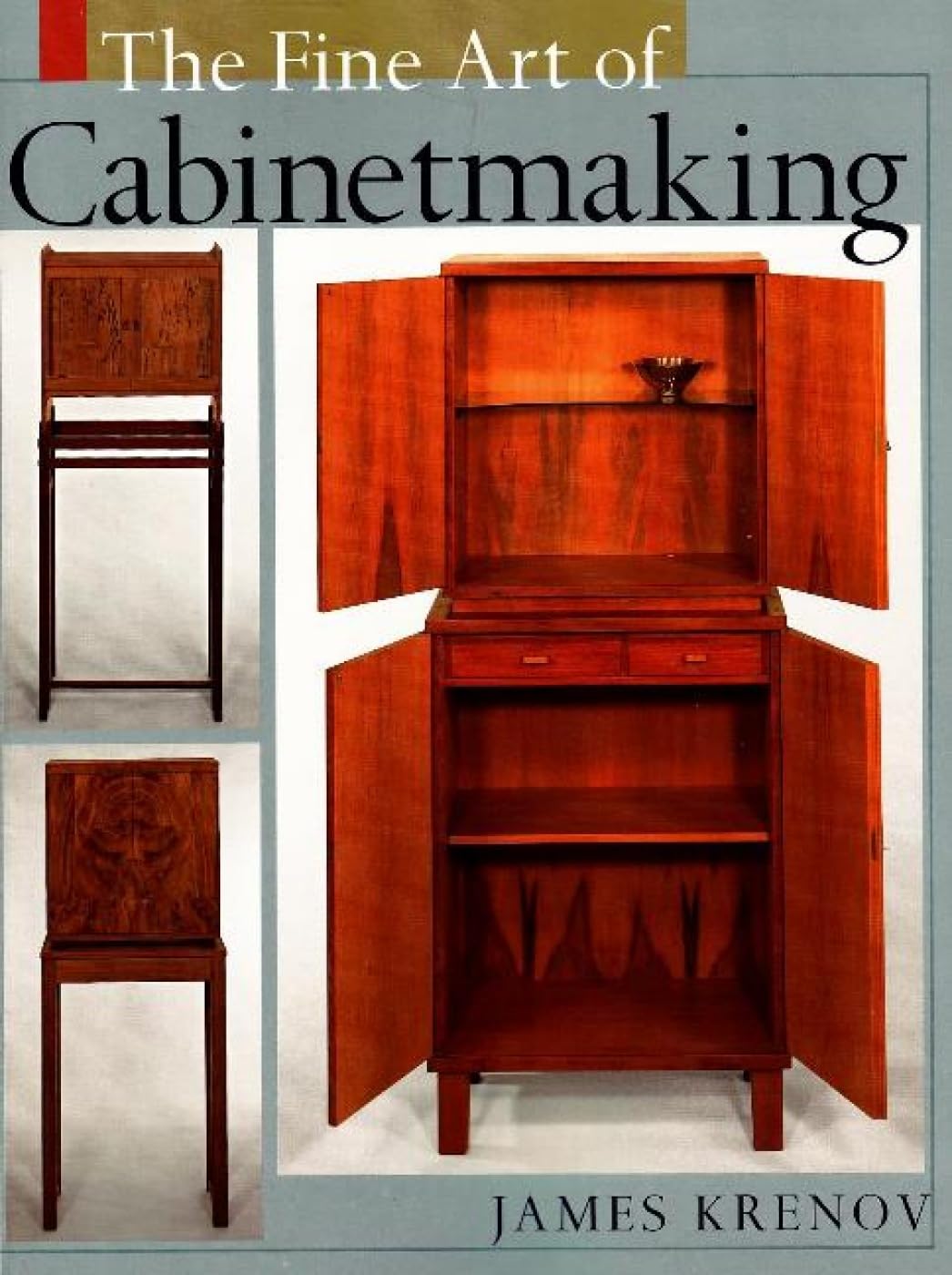 The Fine Art of Cabinetmaking,New