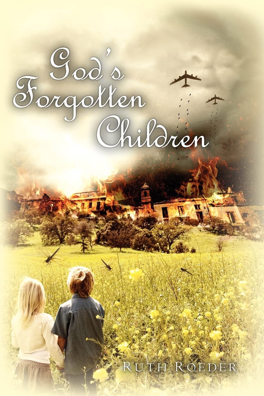 God'S Forgotten Children