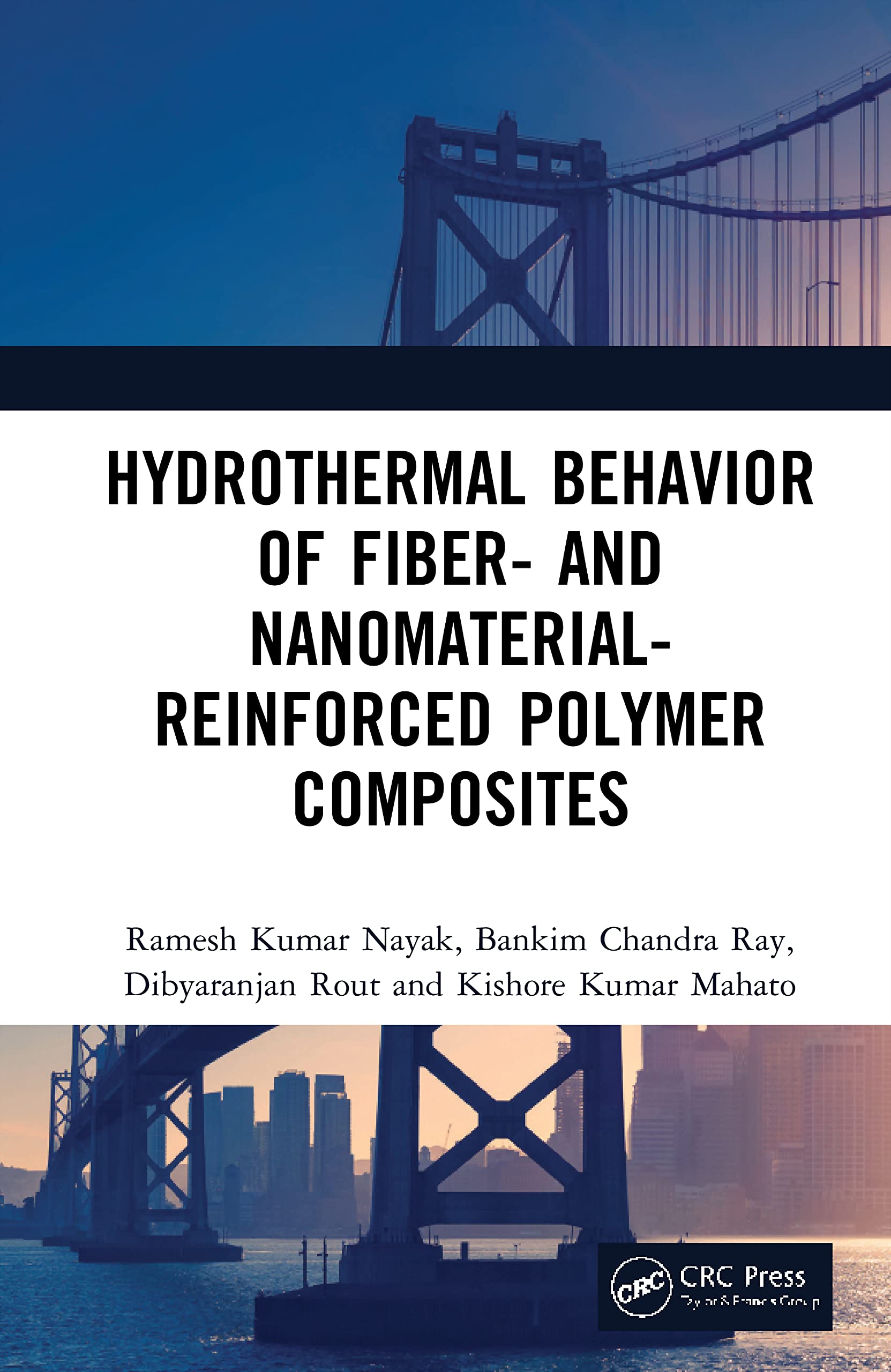 Hydrothermal Behavior of Fiber and NanomaterialReinforced Polymer Composites,Used