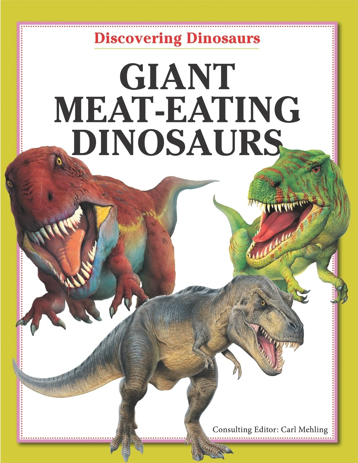 Giant MeatEating Dinosaurs (Discovering Dinosaurs),Used
