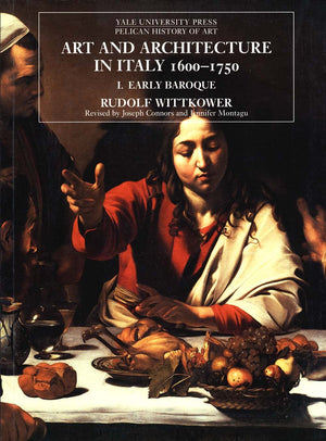 Art and Architecture in Italy 16001750, Vol. 1: Early Baroque (Yale University Press Pelican History of Art),Used