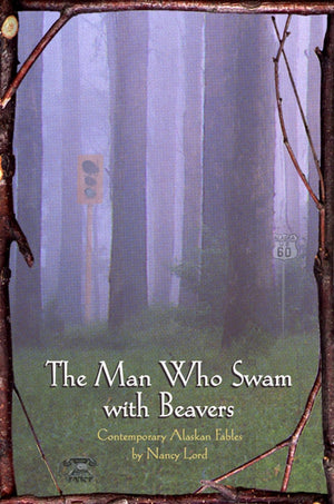 The Man Who Swam with Beavers,Used