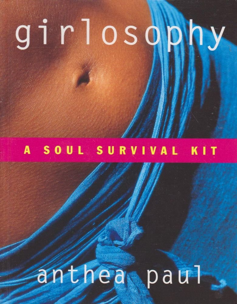 Girlosophy: A Soul Survival Kit (Girlosophy series),New