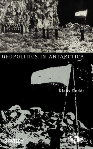 Geopolitics Of Antarctica: Views From The Southern Oceanic Rim,Used