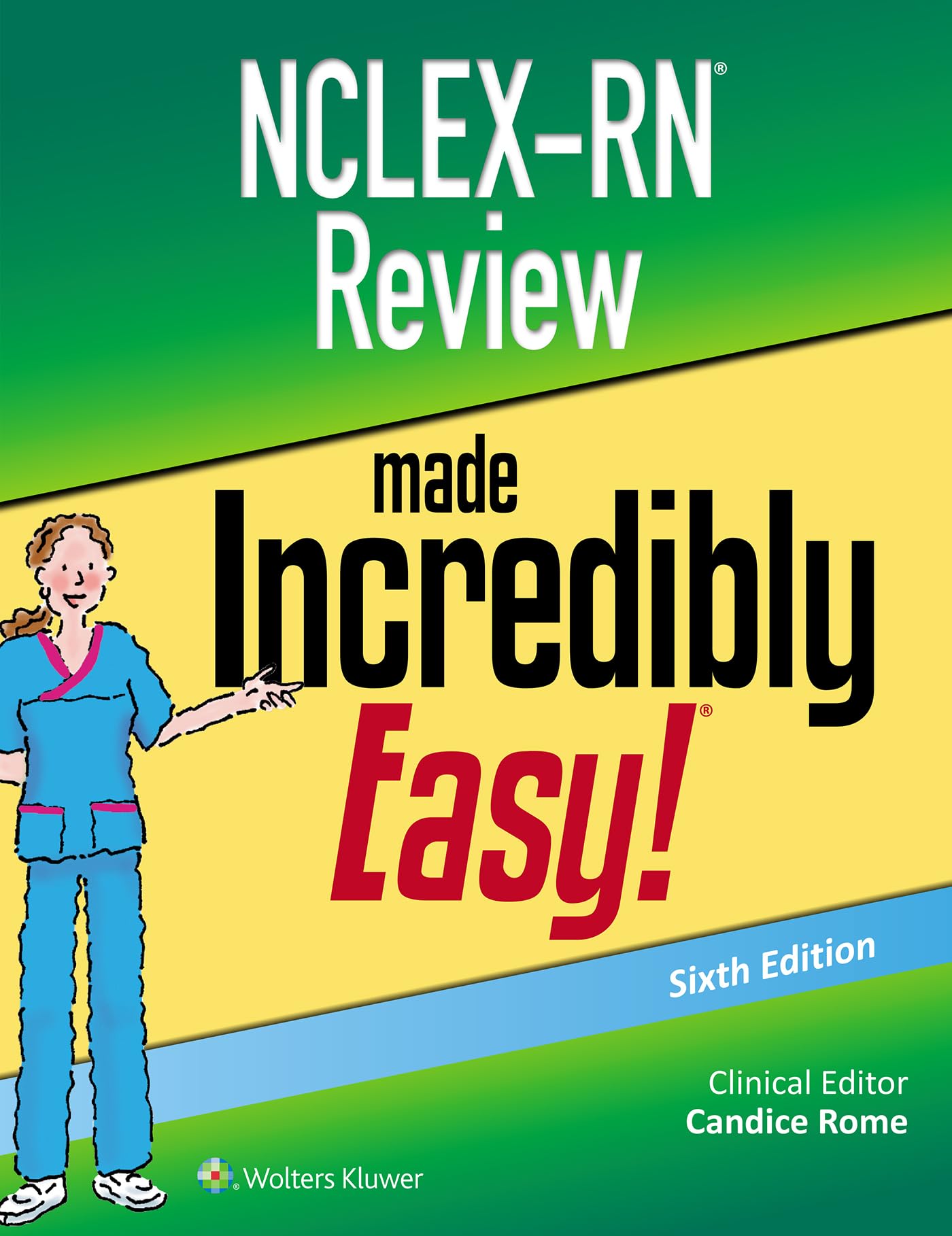 Nclexrn Review Made Incredibly Easy Incredibly Easy Series