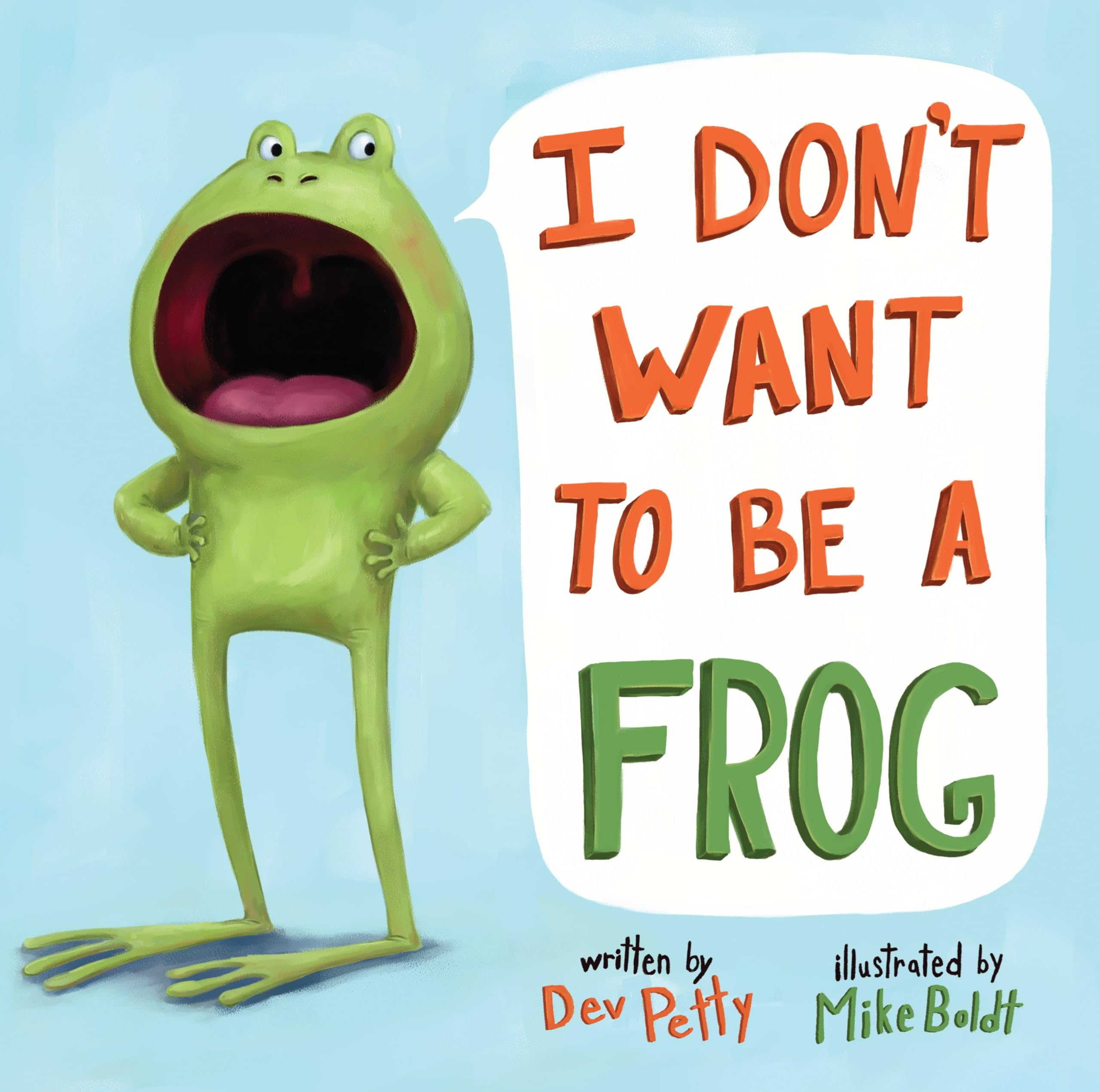 I Don't Want to Be a Frog,New