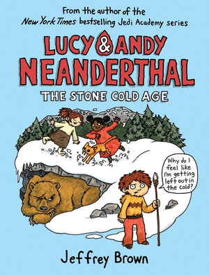 Lucy & Andy Neanderthal: The Stone Cold Age (Lucy and Andy Neanderthal),Used