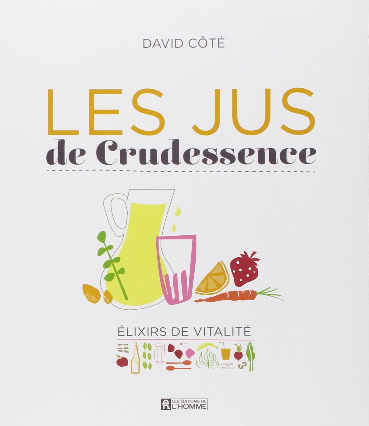 Les Jus de Crudessence,Used