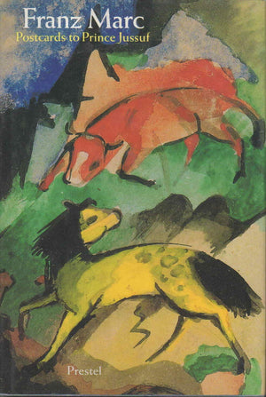 Franz Marc: Postcards to Prince Jussuf,Used