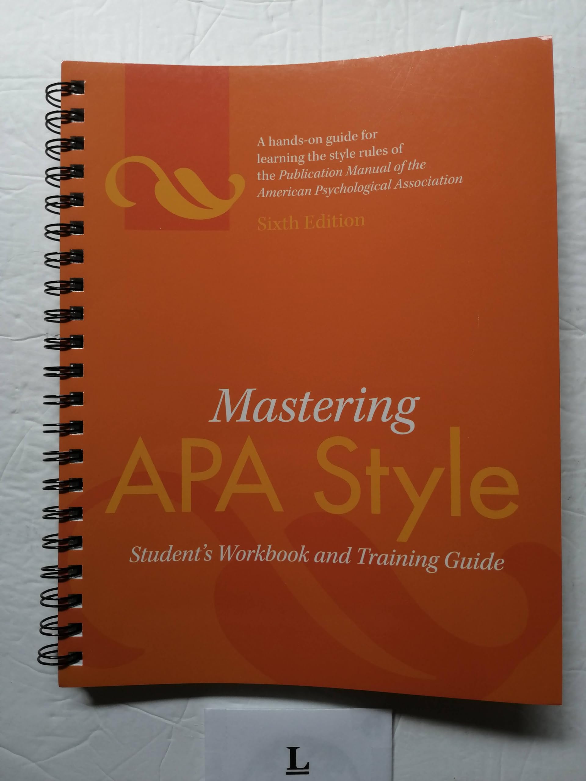 Mastering Apa Style: Student'S Workbook And Training Guide,Used