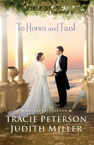 To Honor and Trust (Bridal Veil Island),Used