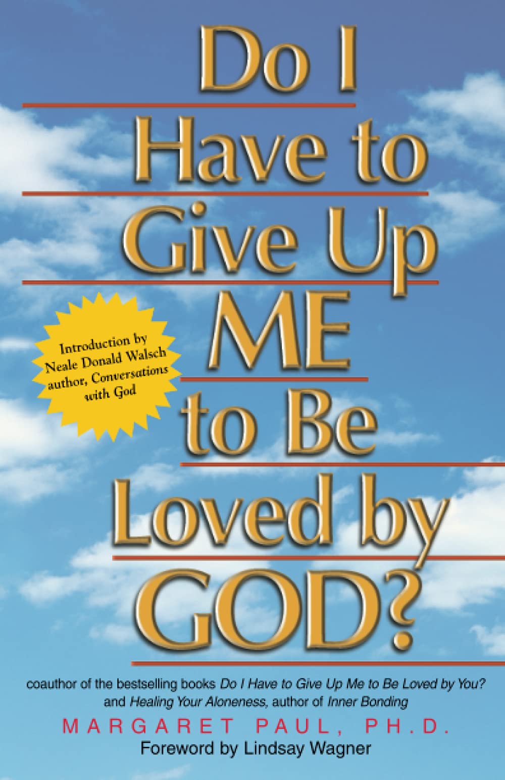 Do I Have To Give Up Me To Be Loved By God?