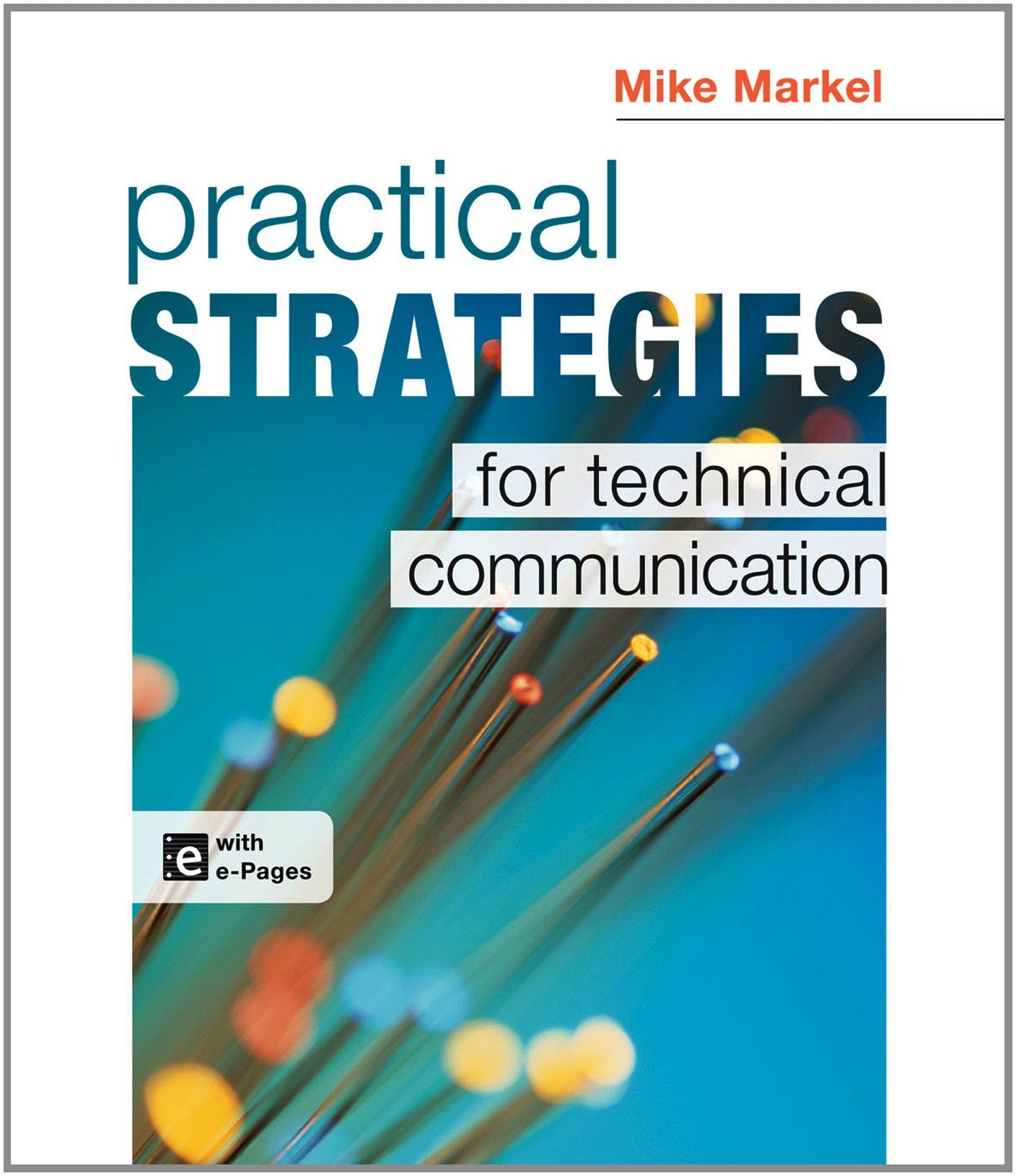 Practical Strategies for Technical Communication,Used