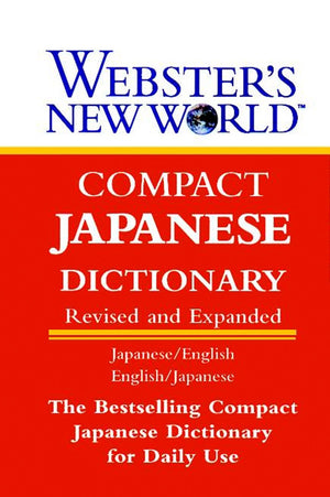 Webster's New World Compact Japanese Dictionary: Japanese/EngishEnglish/Japanese,Used