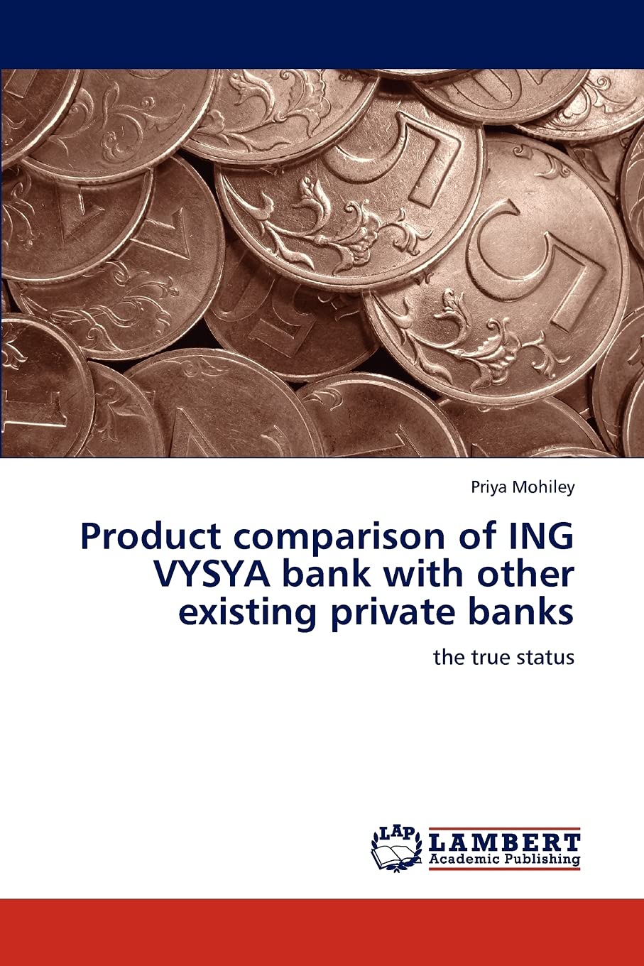 Product comparison of ING VYSYA bank with other existing private banks: the true status,Used