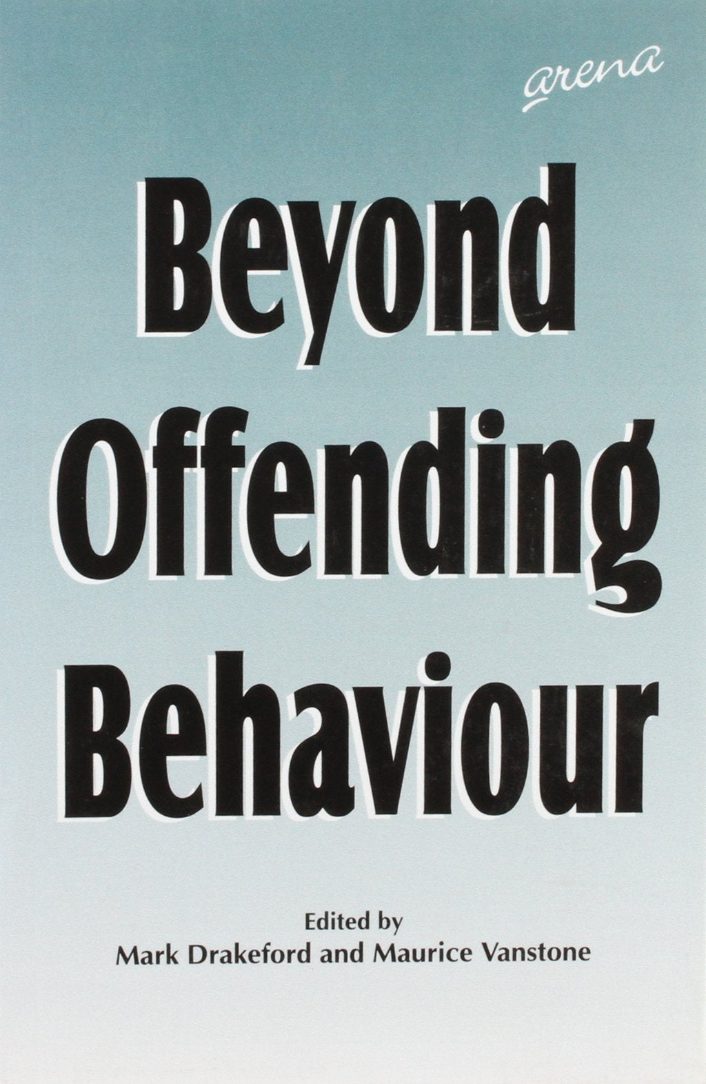 Beyond Offending Behaviour,Used