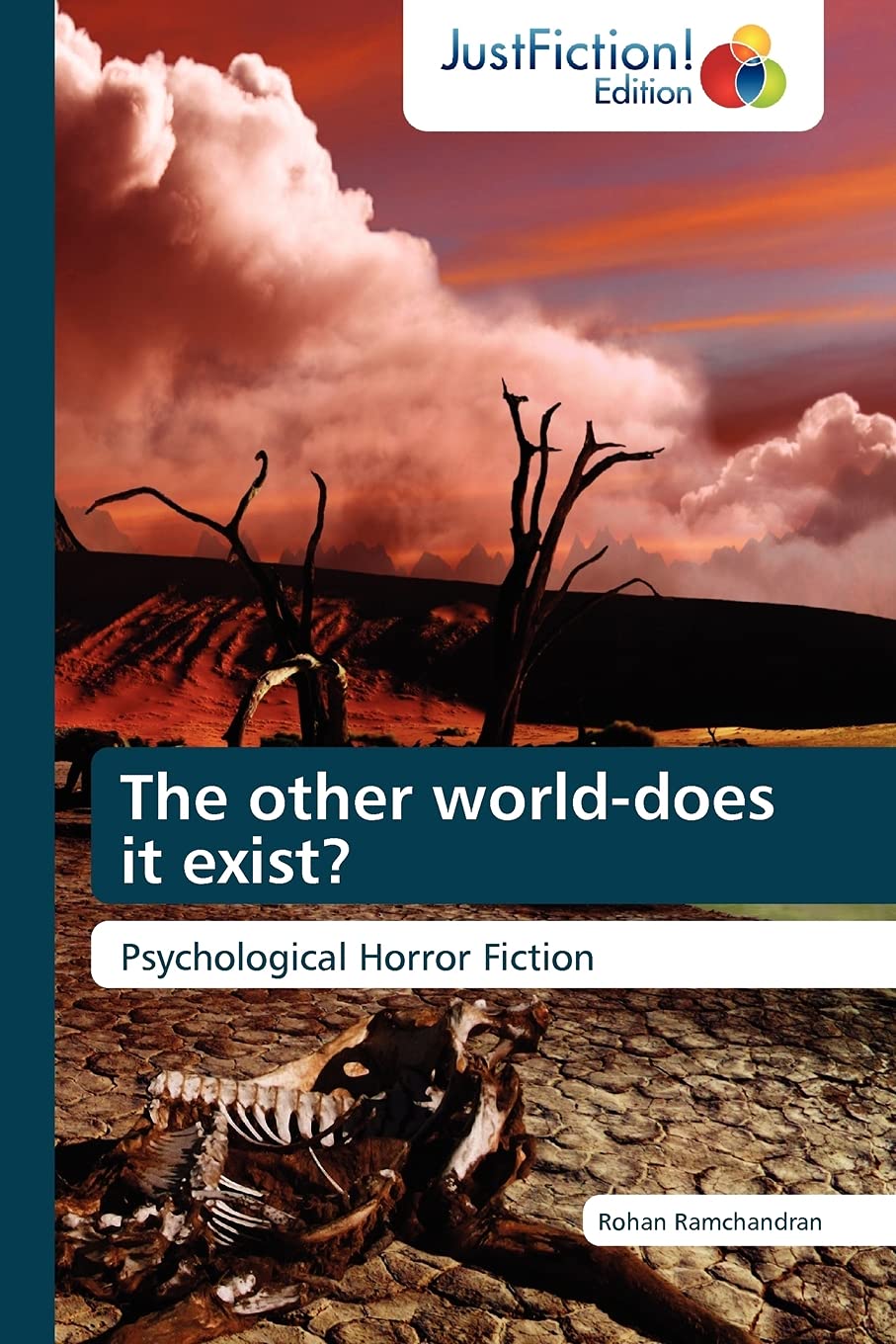 The other worlddoes it exist?: Psychological Horror Fiction,Used