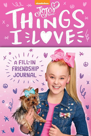 Jojo Siwa: Things I Love: A Fillin Friendship Book
