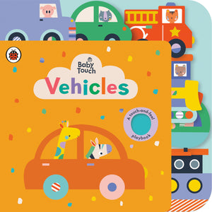 Vehicles: A TouchandFeel Playbook (Baby Touch),Used