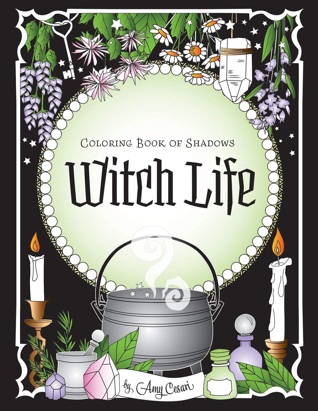 Coloring Book of Shadows: Witch Life (Coloring Book of Shadows  Classics),Used