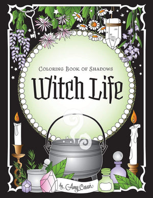 Coloring Book of Shadows: Witch Life (Coloring Book of Shadows  Classics),Used