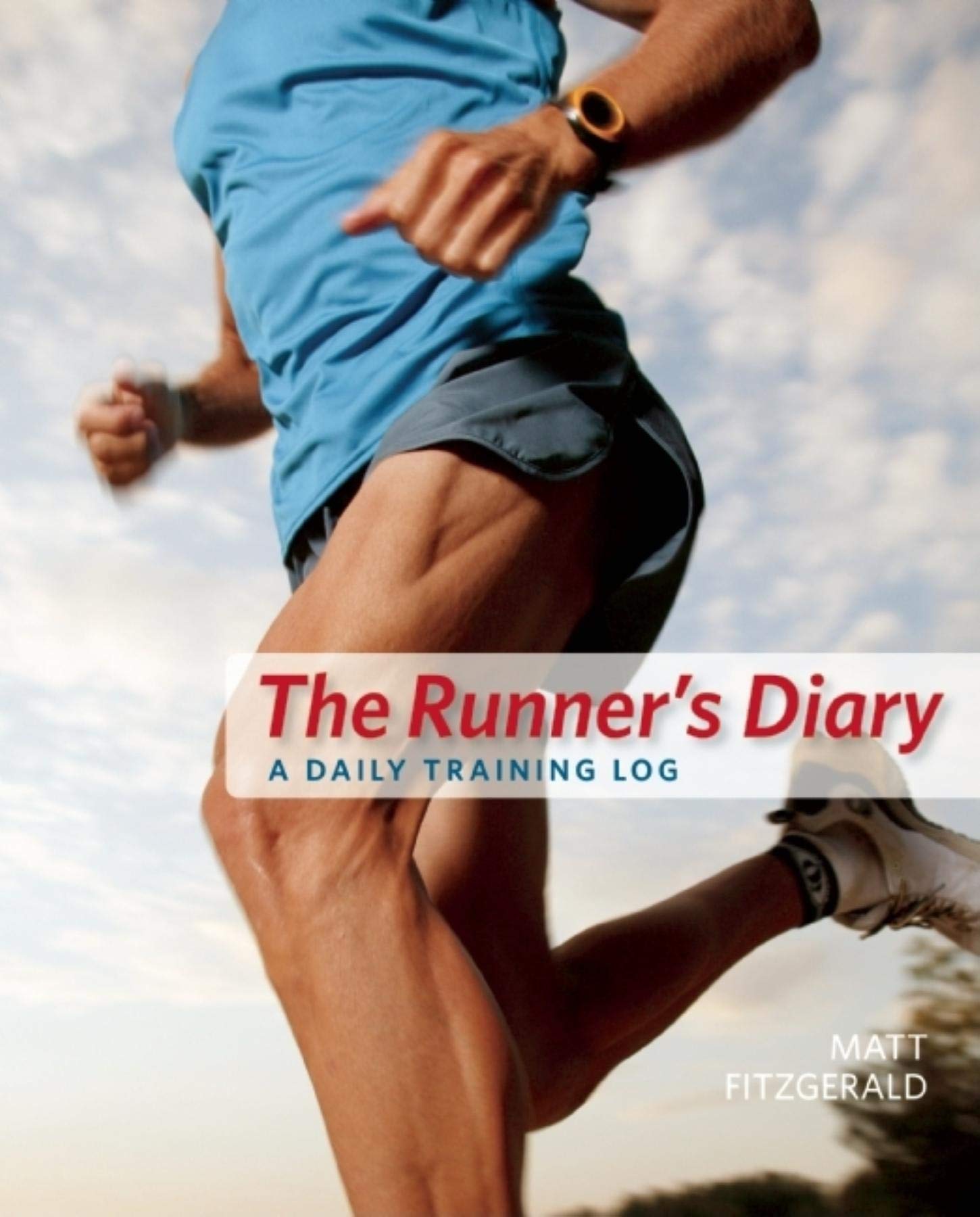 The Runner's Diary: A Daily Training Log,Used