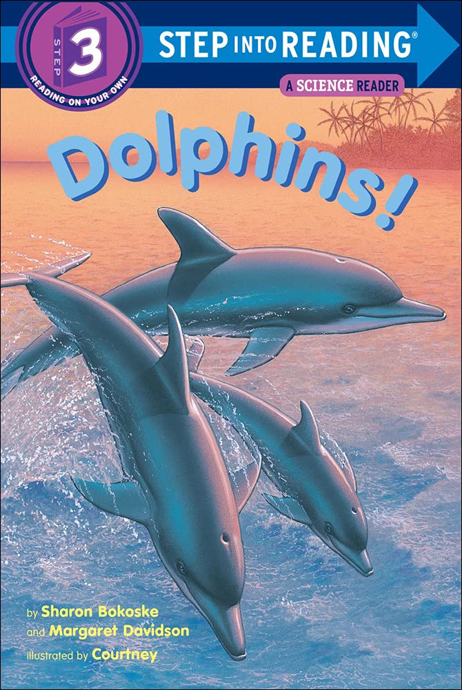 Dolphins! (Turtleback School & Library Binding Edition) (Step Into Reading: A Step 2 Book),New