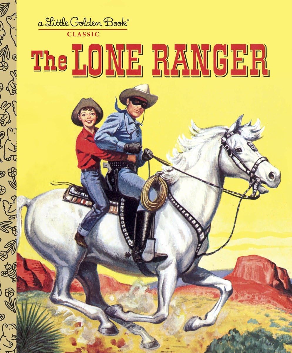 The Lone Ranger (Little Golden Book),Used