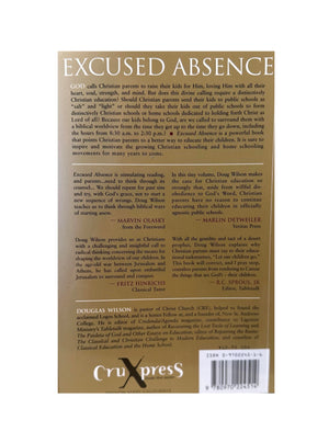 Excused Absence: Should Christian Kids Leave Public Schools?,Used