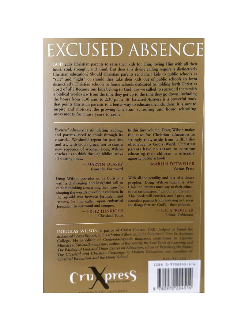 Excused Absence: Should Christian Kids Leave Public Schools?,Used