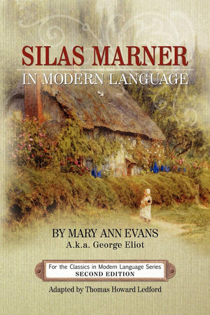 Silas Marner In Modern Language,Used