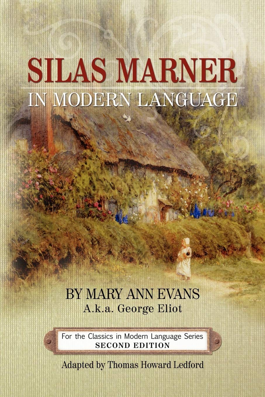 Silas Marner In Modern Language,Used