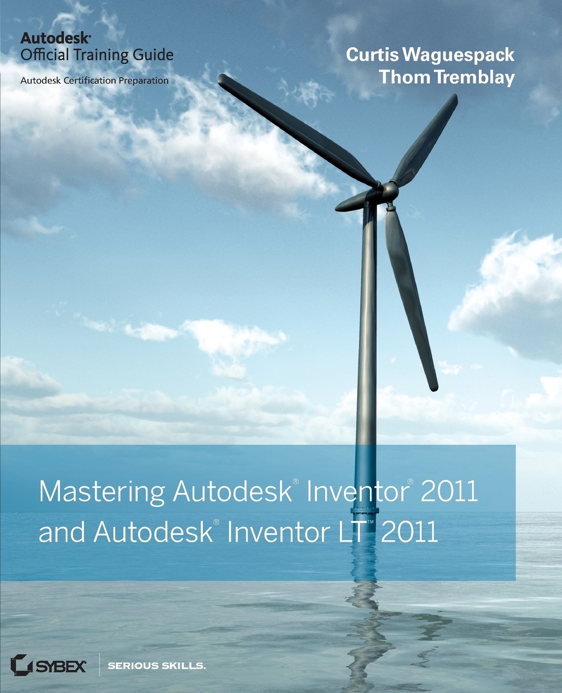 Mastering Autodesk Inventor And Autodesk Inventor Lt 2011,Used