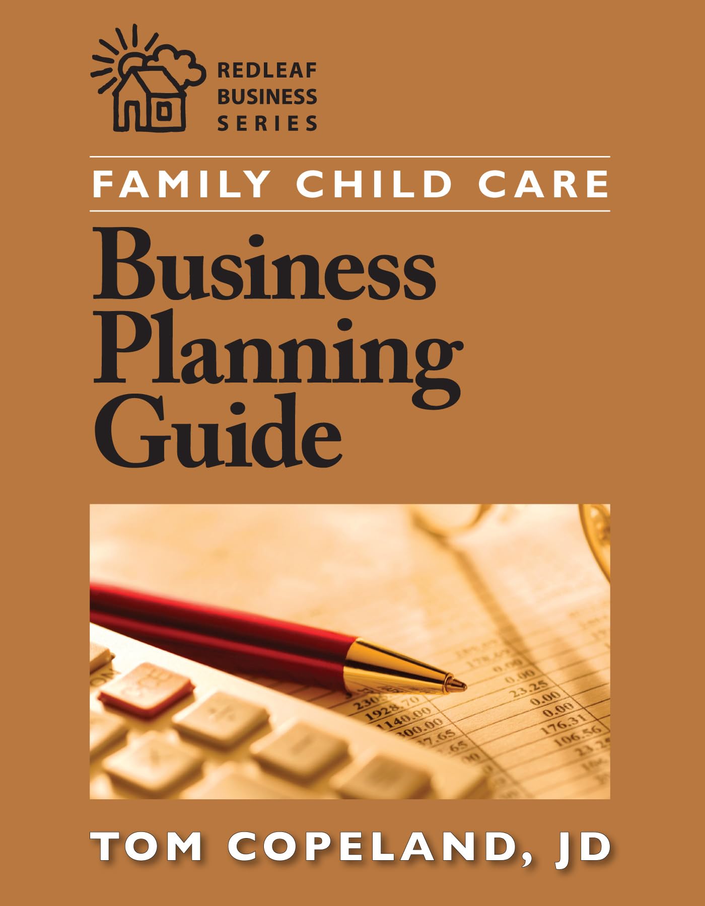 Family Child Care Business Planning Guide (Redleaf Business Series),Used