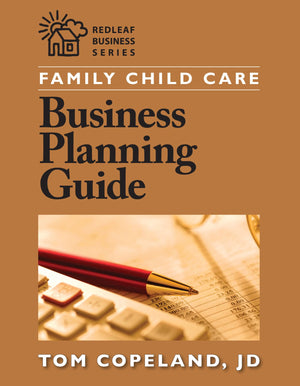 Family Child Care Business Planning Guide (Redleaf Business Series),Used