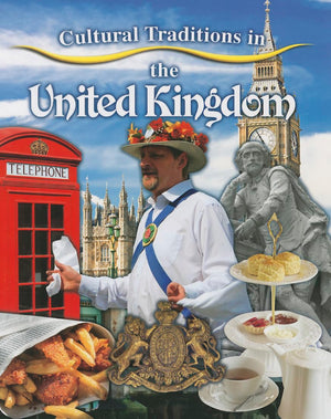Cultural Traditions in the United Kingdom (Cultural Traditions in My World),Used