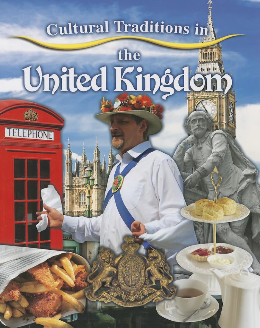 Cultural Traditions in the United Kingdom (Cultural Traditions in My World),Used