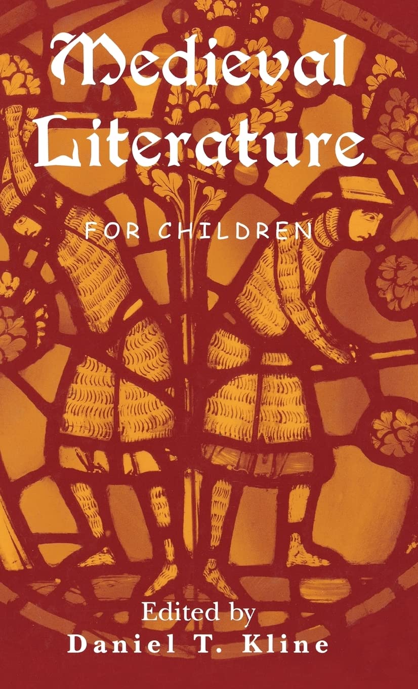 Medieval Literature for Children,Used